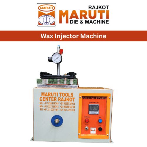 WAX INJECTOR MACHINE
